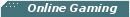 Online Gaming